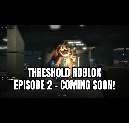 Official sneak peek end card: a first-person view facing a grinning mascot-like monster, overlaid with the text THRESHOLD ROBLOX EPISODE 2 - COMING SOON