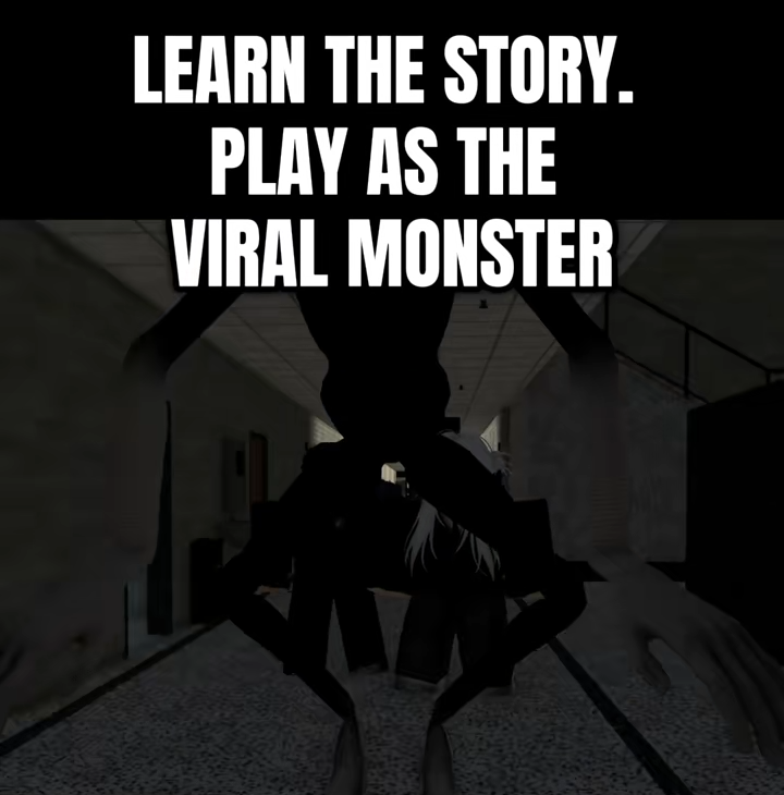Sneak peek card reading LEARN THE STORY. PLAY AS THE VIRAL MONSTER over the long-limbed entity in a corridor